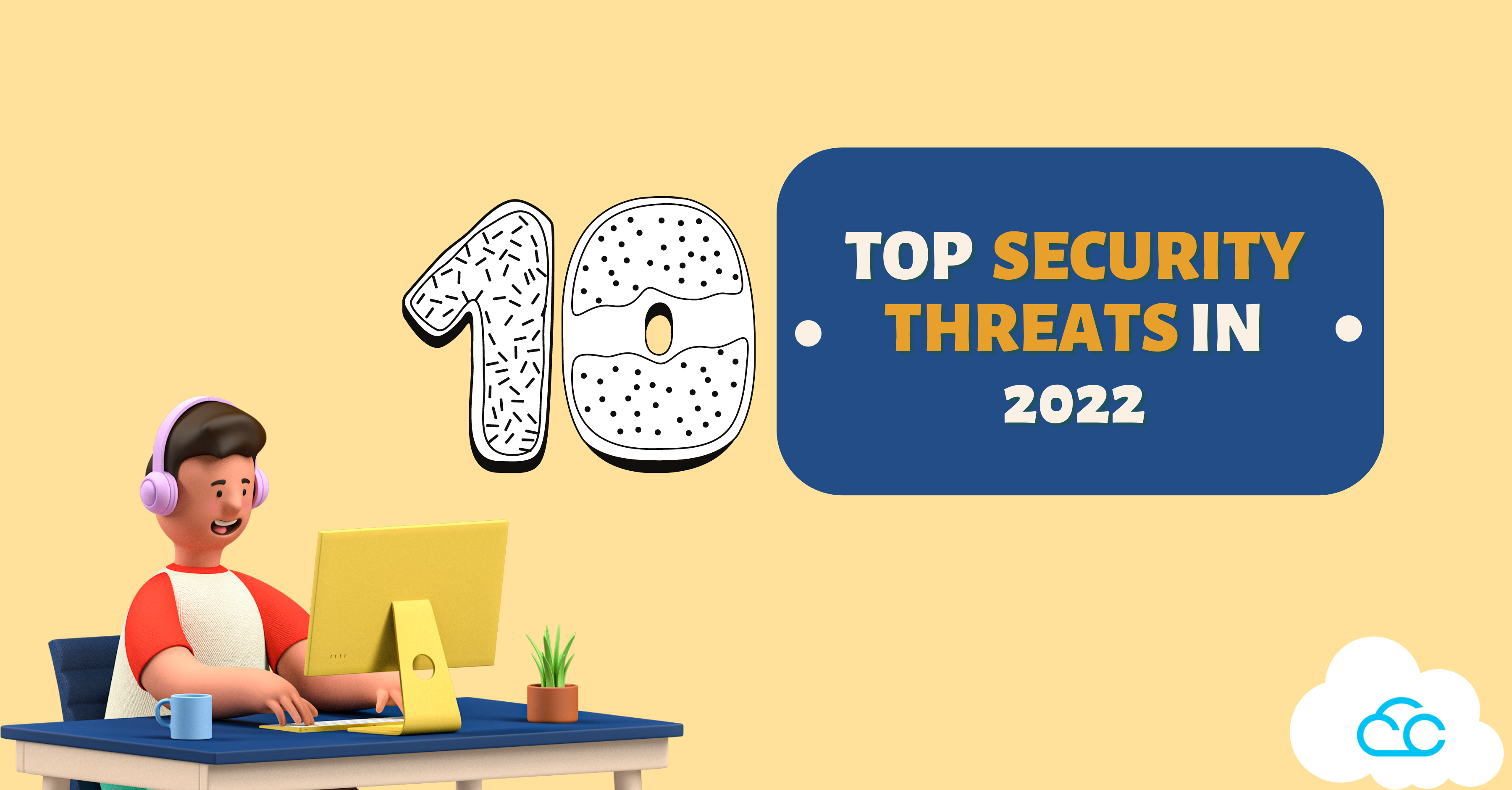 top-10-security-threats-in-2022